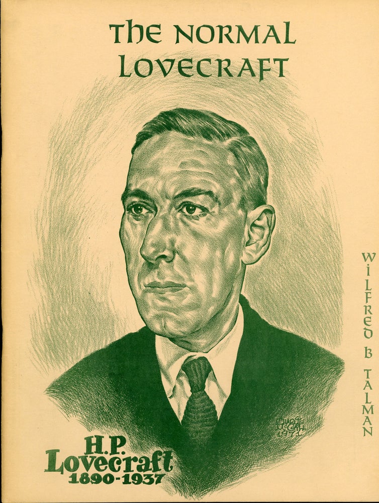 (#161214) THE NORMAL LOVECRAFT. Howard Phillips Lovecraft, Gerry De la Ree.