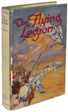 #161234) THE FLYING LEGION. George Allan England