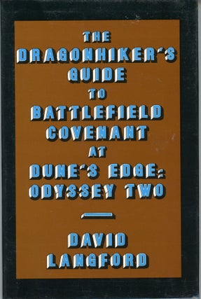 #161324) THE DRAGONHIKER'S GUIDE TO BATTLEFIELD COVENANT AT DUNE'S EDGE: ODYSSEY TWO. THE...