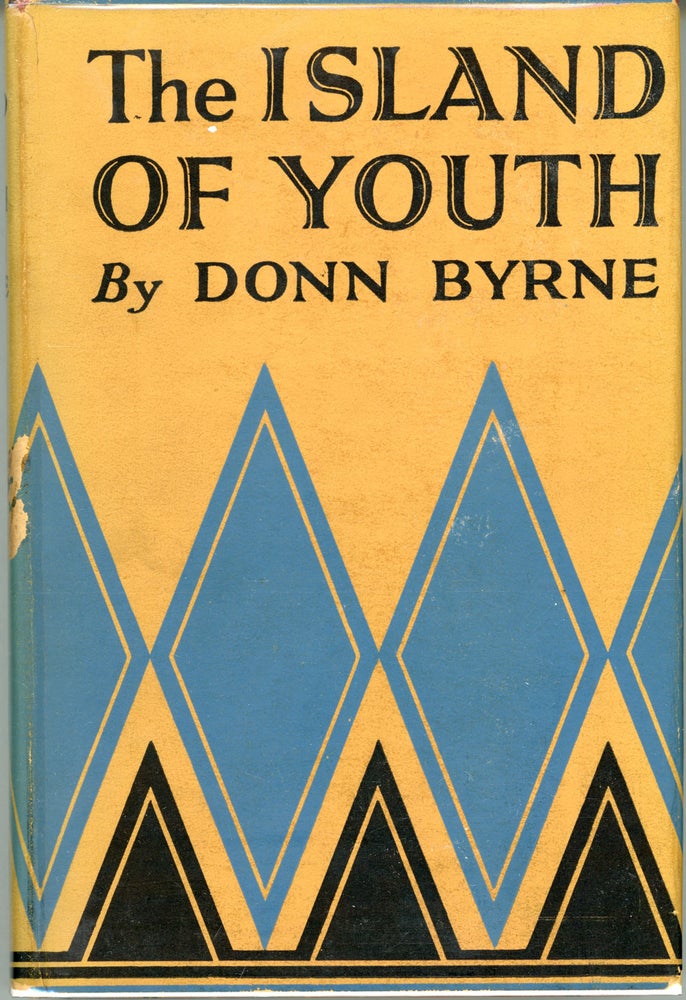 (#161388) THE ISLAND OF YOUTH AND OTHER STORIES. Donn Byrne, Brian Oswald Donn Byrne.