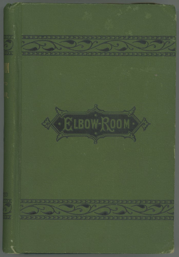 (#161456) ELBOW-ROOM: A NOVEL WITHOUT A PLOT. Max Adeler, Charles Heber Clark.