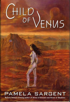 #161490) CHILD OF VENUS. Pamela Sargent