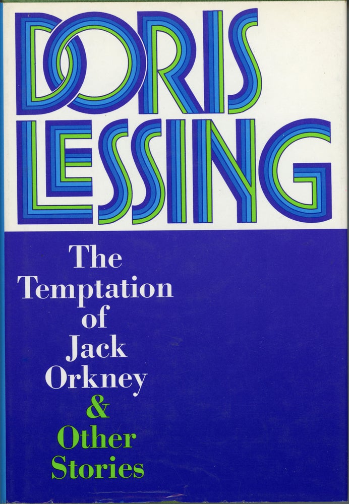 (#161504) THE TEMPTATION OF JACK ORKNEY AND OTHER STORIES. Doris Lessing.