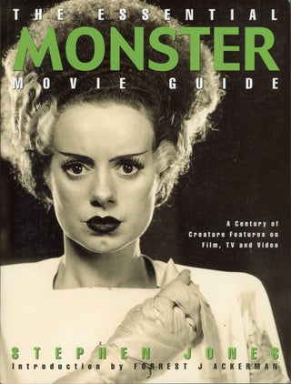 #161644) THE ESSENTIAL MONSTER MOVIE GUIDE: A CENTURY OF CREATURE FEATURES ON FILM, TV AND VIDEO....