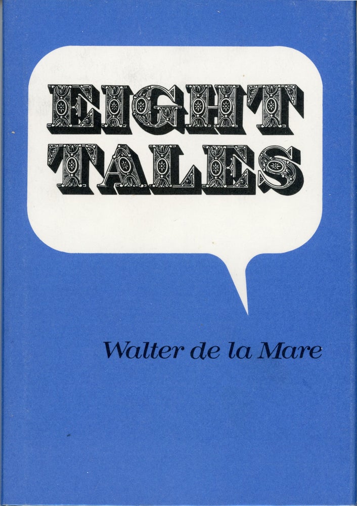 (#161652) EIGHT TALES. Walter De la Mare.