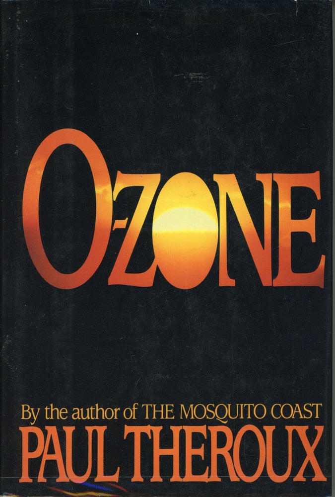 (#161662) O-ZONE. Paul Theroux.