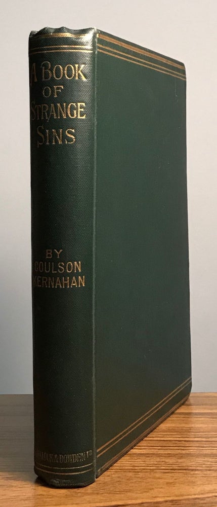(#161724) A BOOK OF STRANGE SINS. Coulson Kernahan, John.