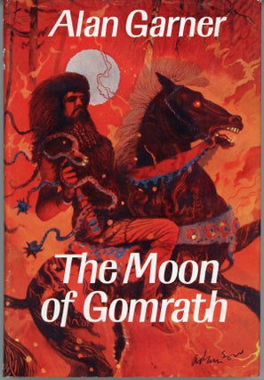 #161754) THE MOON OF GOMRATH. Alan Garner