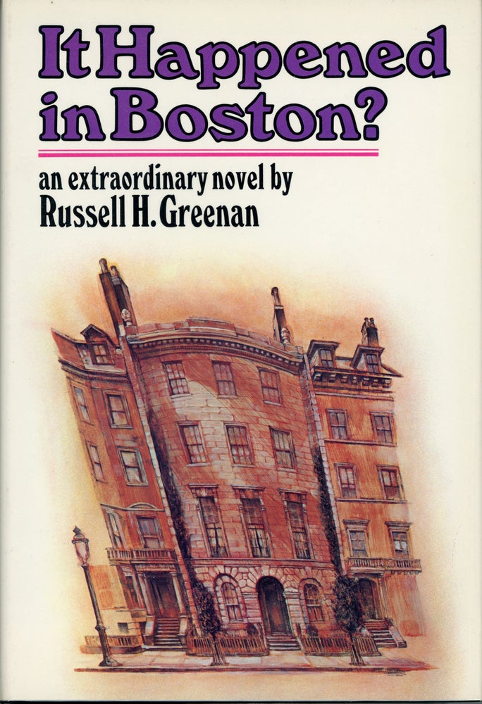 (#161836) IT HAPPENED IN BOSTON? Russell H. Greenan.