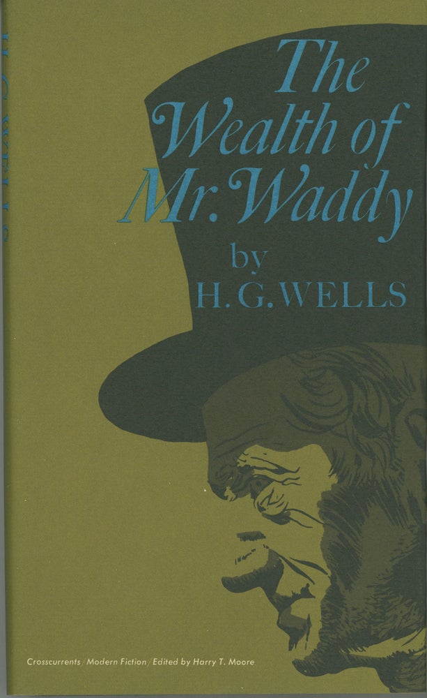 (#161862) THE WEALTH OF MR. WADDY. A NOVEL. Wells.