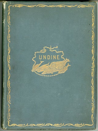 #161934) UNDINE: A TALE ... Translated from the German with a Critical Introduction by Edmund...