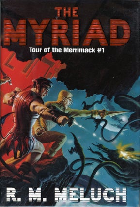 #161944) THE MYRIAD: TOUR OF THE MERRIMACK #1. Meluch, M