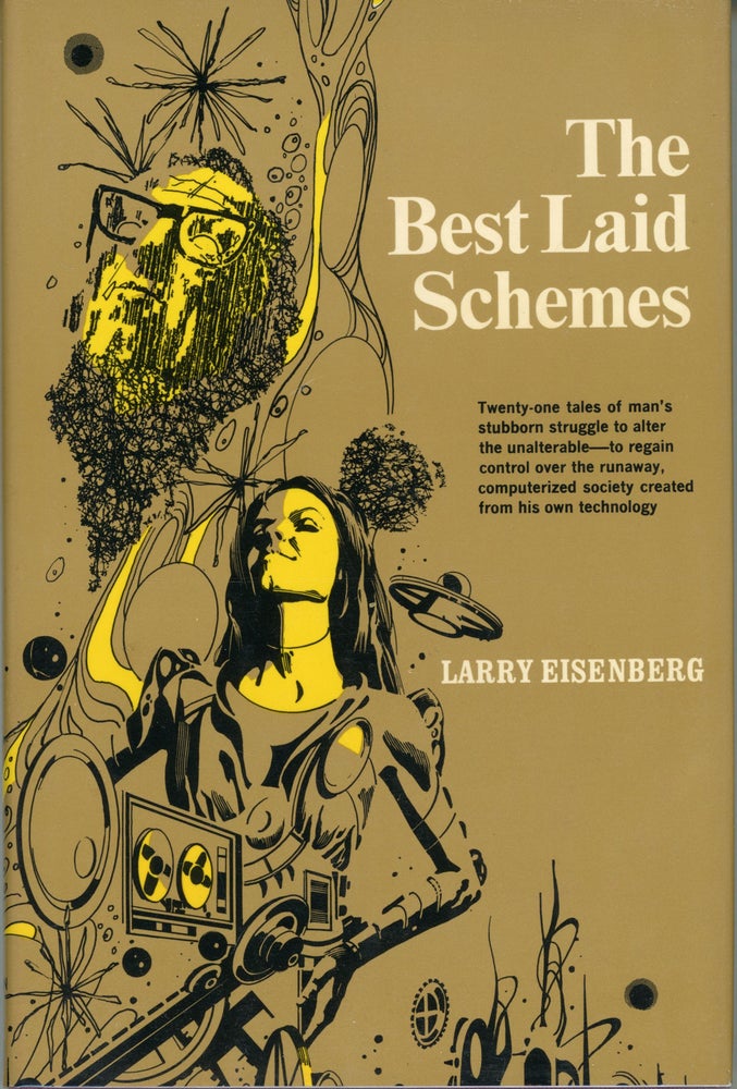 (#162056) THE BEST LAID SCHEMES. Larry Eisenberg.