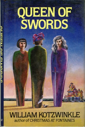 #162060) QUEEN OF SWORDS. William Kotzwinkle