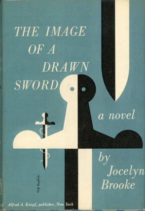 #162092) THE IMAGE OF A DRAWN SWORD. Jocelyn Brooke