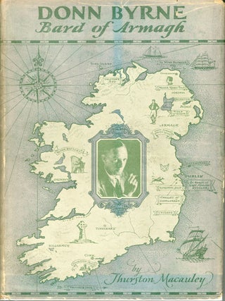 #162121) DONN BYRNE BARD OF ARMAGH. Donn [Brian Oswald Donn Byrne Byrne, Thurston Macauley