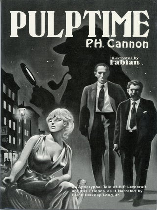 #162124) PULPTIME: BEING A SINGULAR ADVENTURE OF SHERLOCK HOLMES, H. P. LOVECRAFT, AND THE KALEM...