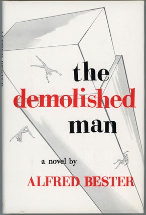 #162229) THE DEMOLISHED MAN. Alfred Bester