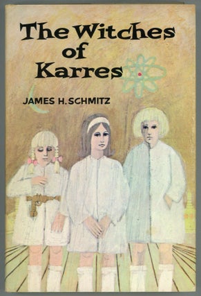 #162253) THE WITCHES OF KARRES. James Schmitz