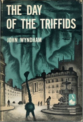 #162295) THE DAY OF THE TRIFFIDS. John Wyndham, John Beynon Harris