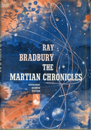 #162373) THE MARTIAN CHRONICLES. Ray Bradbury