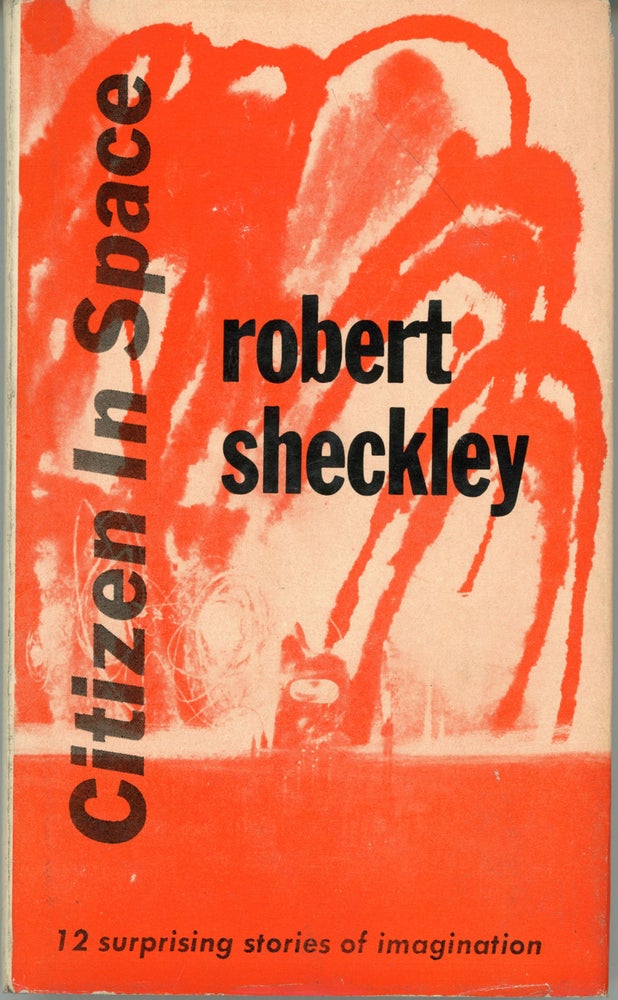 (#162395) CITIZEN IN SPACE. Robert Sheckley.