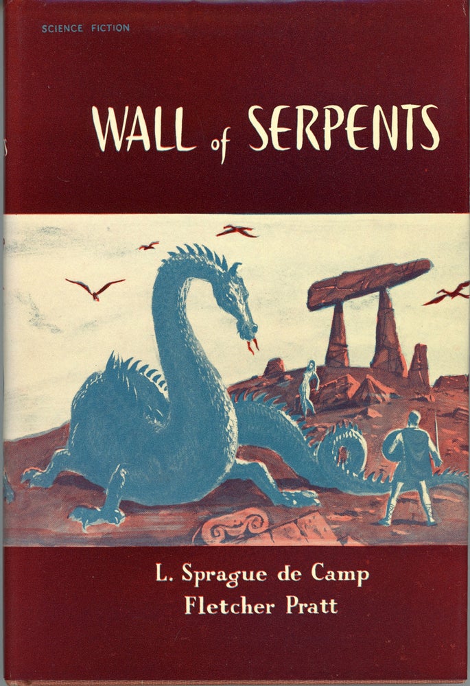 (#162416) WALL OF SERPENTS. L. Sprague De Camp, Fletcher Pratt.