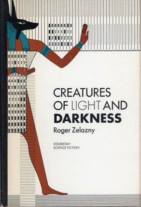 #162442) CREATURES OF LIGHT AND DARKNESS. Roger Zelazny
