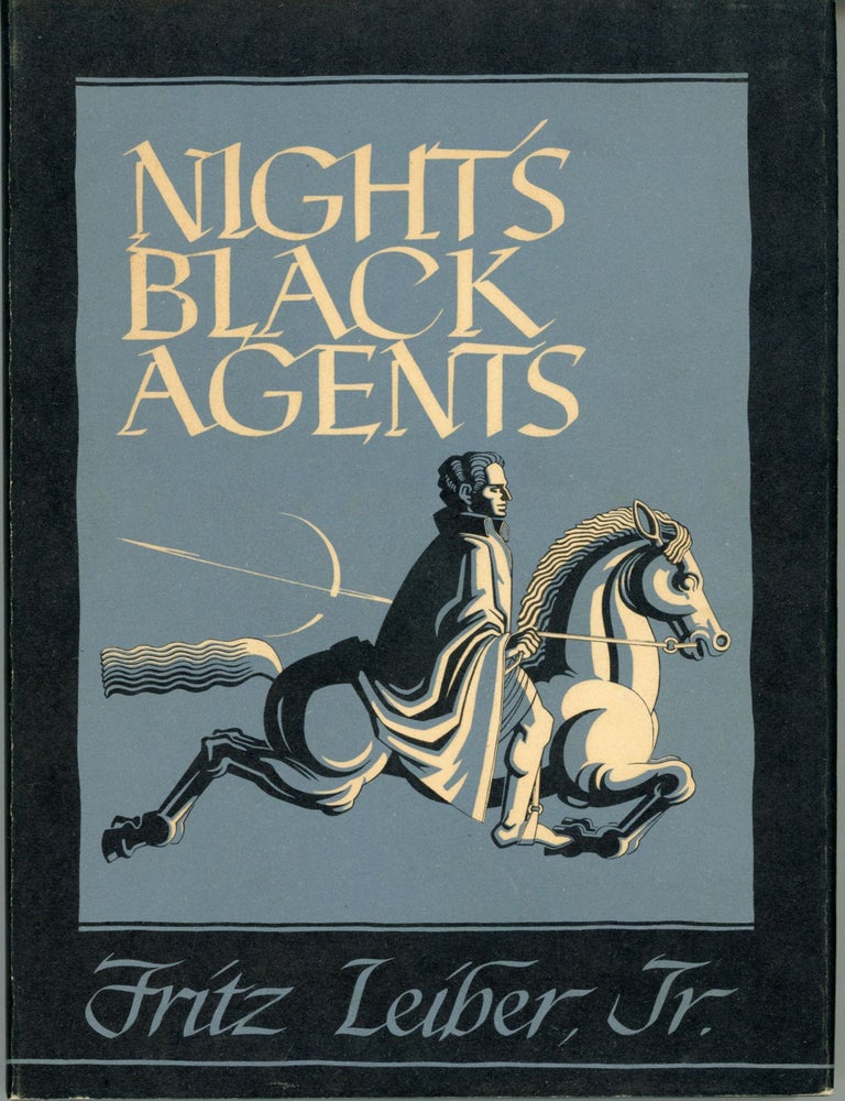(#162642) NIGHT'S BLACK AGENTS. Fritz Leiber.