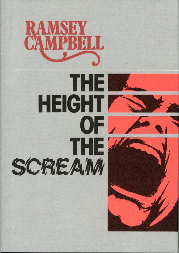 (#162681) THE HEIGHT OF THE SCREAM. Ramsey Campbell.