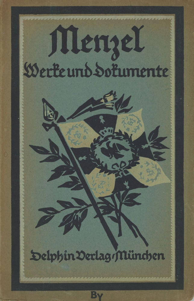 (#162756) MENZEL WERKE UND DOKUMENTE. Adolf Menzel, Emil Waldmann.