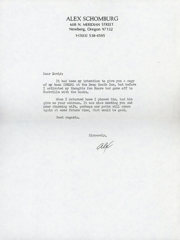 (#162850) TYPED NOTE SIGNED (TNS). 1 page, not dated [circa 1986], to "Dear David" [David G. Hartwell], signed, "Alex." On Schomburg's letterhead with 608 N. Meridan Street, Newberg, Oregon address. Alex Schomburg.
