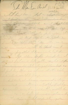 "THE MAN FROM ARIEL" [short story]. AUTOGRAPH MANUSCRIPT, SIGNED (AMsS). Handwritten in pencil in a 6x9 inch stenographer's notebook dated 10 July 1933.