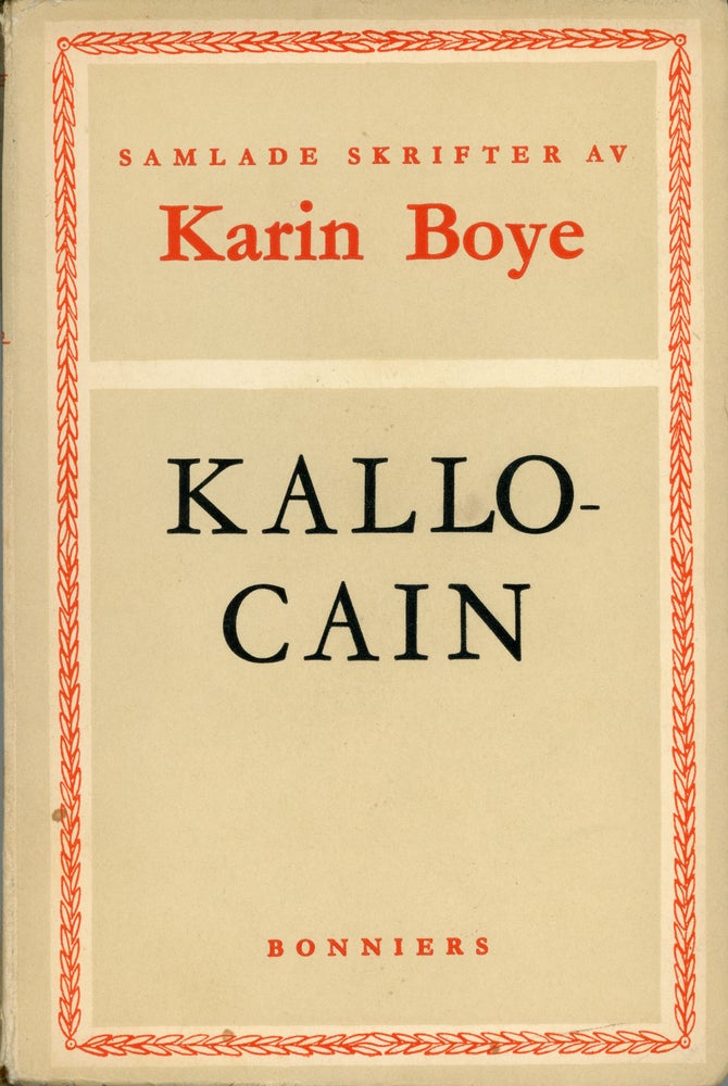 (#162923) KALLOCAIN. Karin Boye.