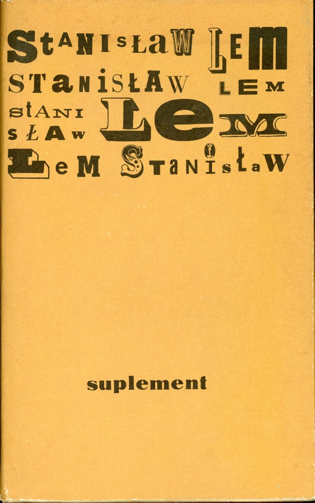 (#162930) SUPLEMENT. Stanislaw Lem.