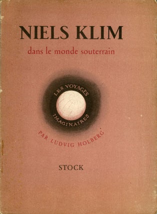 #162951) VOYAGE DE NIELS KLIM DANS LE MONDE SOUTERRAIN. Ludvig Holberg