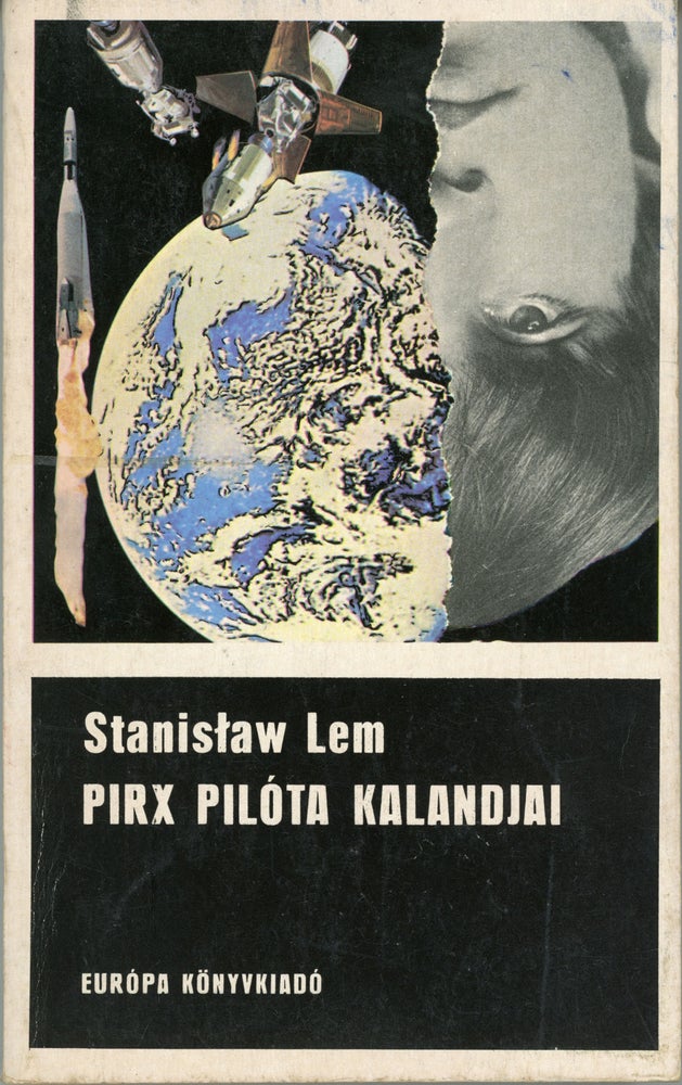 (#162960) PIRX PILÓTA KALANDJAI. Stanislaw Lem.