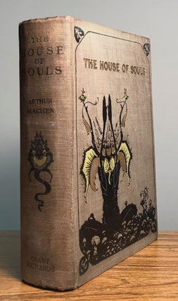 #162989) THE HOUSE OF SOULS. Arthur Machen