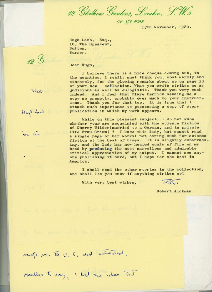 (#162993) ARCHIVE OF 33 LETTERS AND NOTES, SOME ON POSTCARDS, MOST TYPEWRITTEN, TO BRITISH ANTHOLOGIST HUGH LAMB, WRITTEN BETWEEN 2 MARCH 1976 AND 17 NOVEMBER 1980, PLUS A MIMEOGRAPHED AUTOBIOGRAPHY WITH SEVERAL ADDENDUM BY AICKMAN IN GREEN INK, A CHANGE OF ADDRESS CARD AND SEVERAL OTHER EPHEMERAL PIECES. ACCOMPANIED BY CARBON COPIES OF LAMB'S LETTERS TO AICKMAN. Robert Aickman.