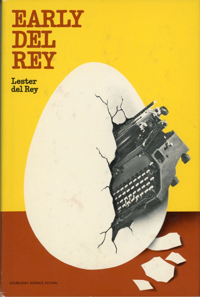 (#163045) EARLY DEL REY. Lester Del Rey.