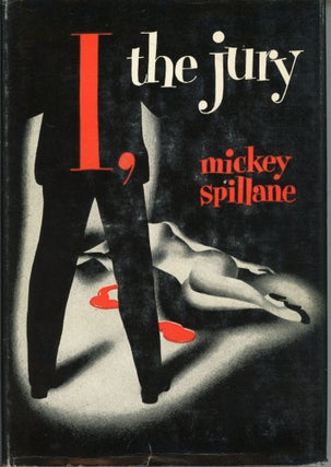 #163365) I, THE JURY. Mickey Spillane, Frank Morrison Spillane