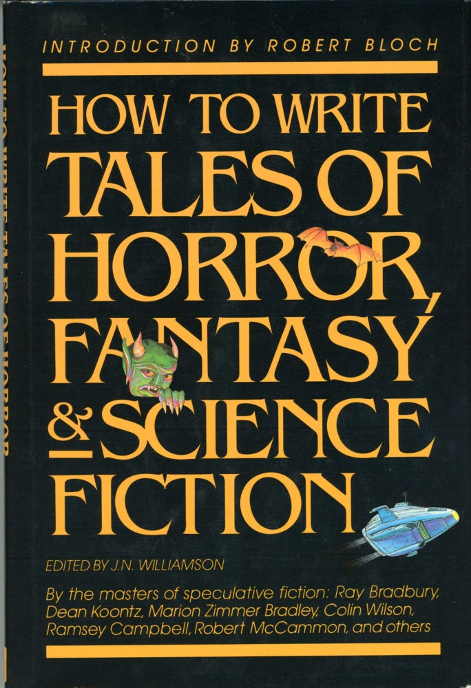 (#163389) HOW TO WRITE TALES OF HORROR, FANTASY & SCIENCE FICTION. Williamson, N.