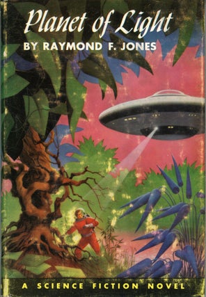 #163481) PLANET OF LIGHT. Raymond F. Jones