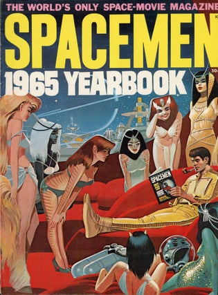 SPACEMEN. July 1961 - June 1964 (numbers 1-8) with SPACEMEN 1965 YEARBOOK. Edited by Forrest J. Ackerman.
