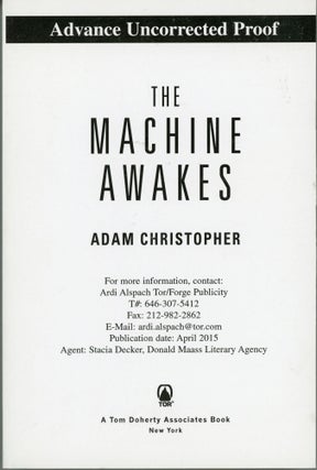 #163808) THE MACHINE AWAKES. Adam Christopher, working name of Adam Christopher McGechan