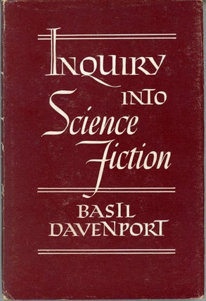 #163819) INQUIRY INTO SCIENCE FICTION. Basil Davenport