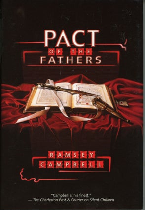 #163821) PACT OF THE FATHERS. Ramsey Campbell