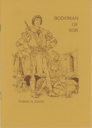 #163865) BODOMAN OF SOR. Norma N. Johns, pseudonym