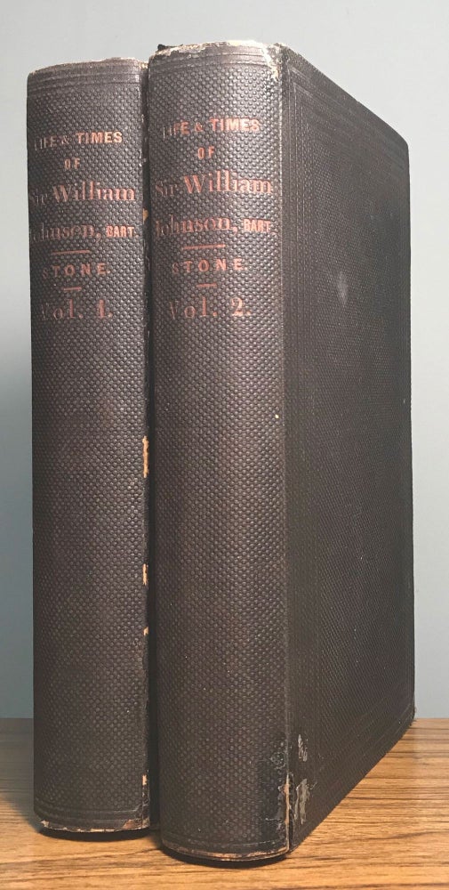 (#163886) THE LIFE AND TIMES OF SIR WILLIAM JOHNSON, BART. New York, Northern New York.