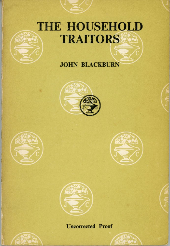 (#163972) THE HOUSEHOLD TRAITORS. John Blackburn.